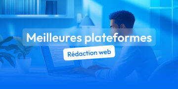 plateformes de rédaction web