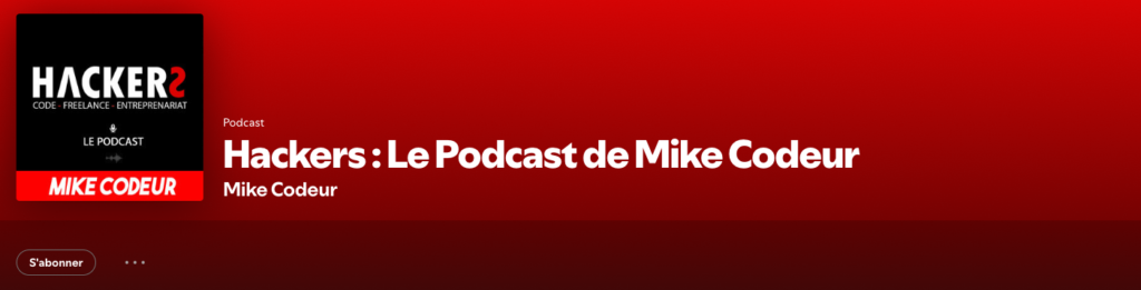 Le podcast de Mike Codeur