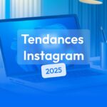 tendances instagram à connaître