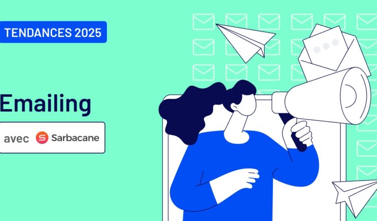 Tendances et bonnes pratiques pour votre stratégie emailing en 2025