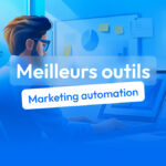 meilleurs outils marketing automation