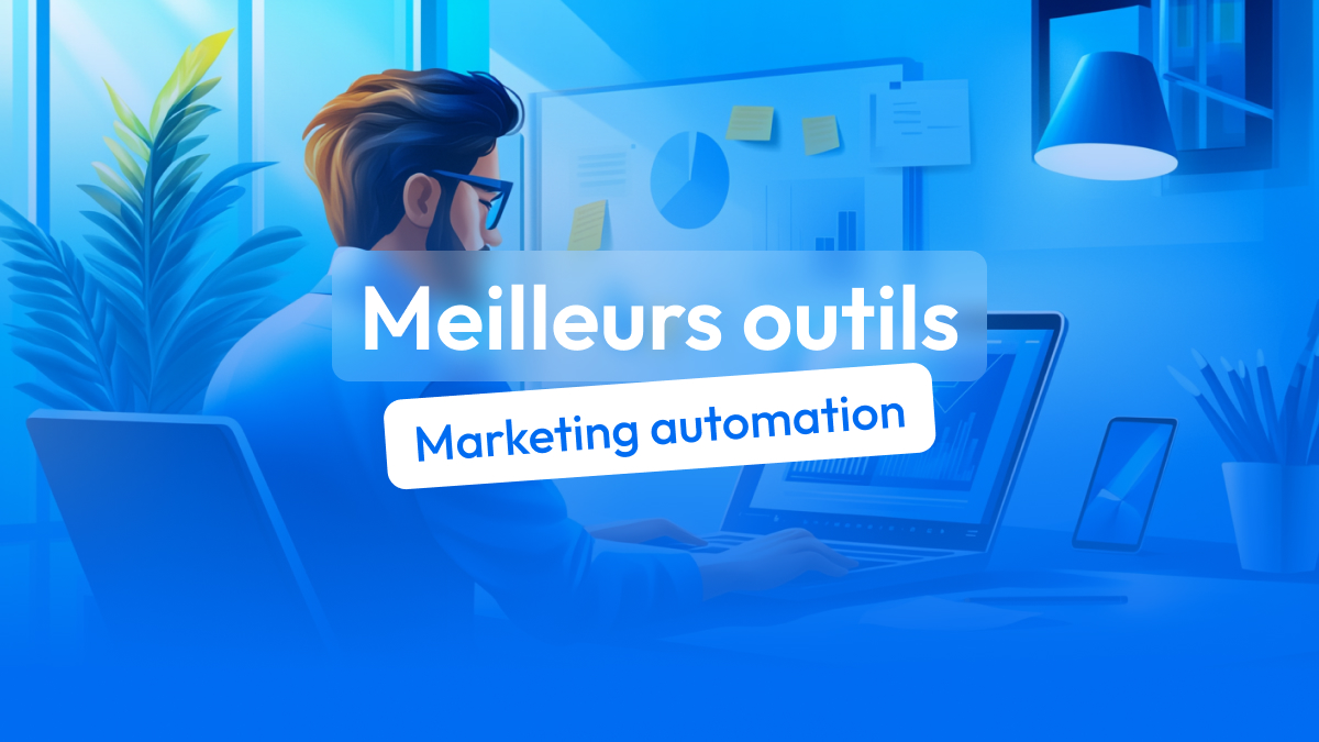meilleurs outils marketing automation