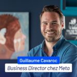 BDM – Tribune Meta Guillaume Cavaroc Marketing