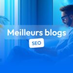 meilleurs blogs seo