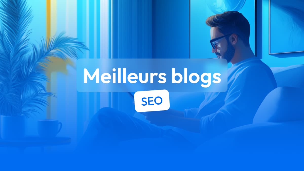 meilleurs blogs seo