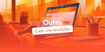 outils créer une newsletter