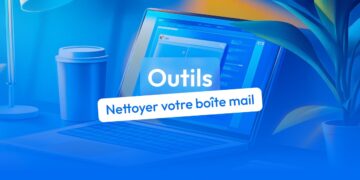 nettoyer boîte mail