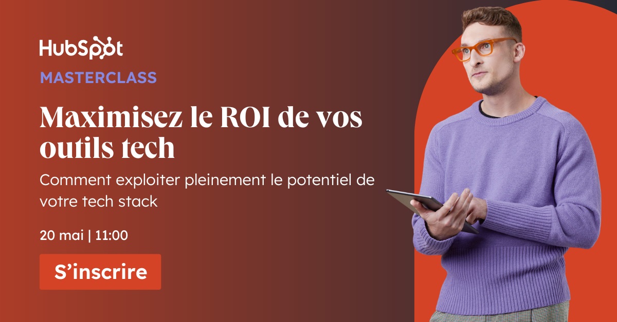 Masterclass HubSpot Maximiser ROI outils tech