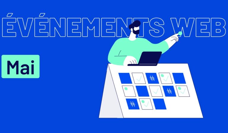 14 événements web à ne pas manquer en mai 2025