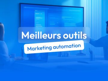meilleurs outils marketing automation