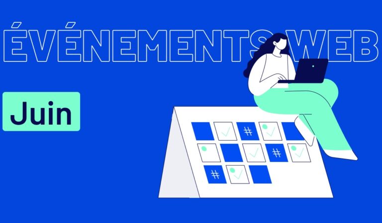 14 événements web à ne pas manquer en juin 2025